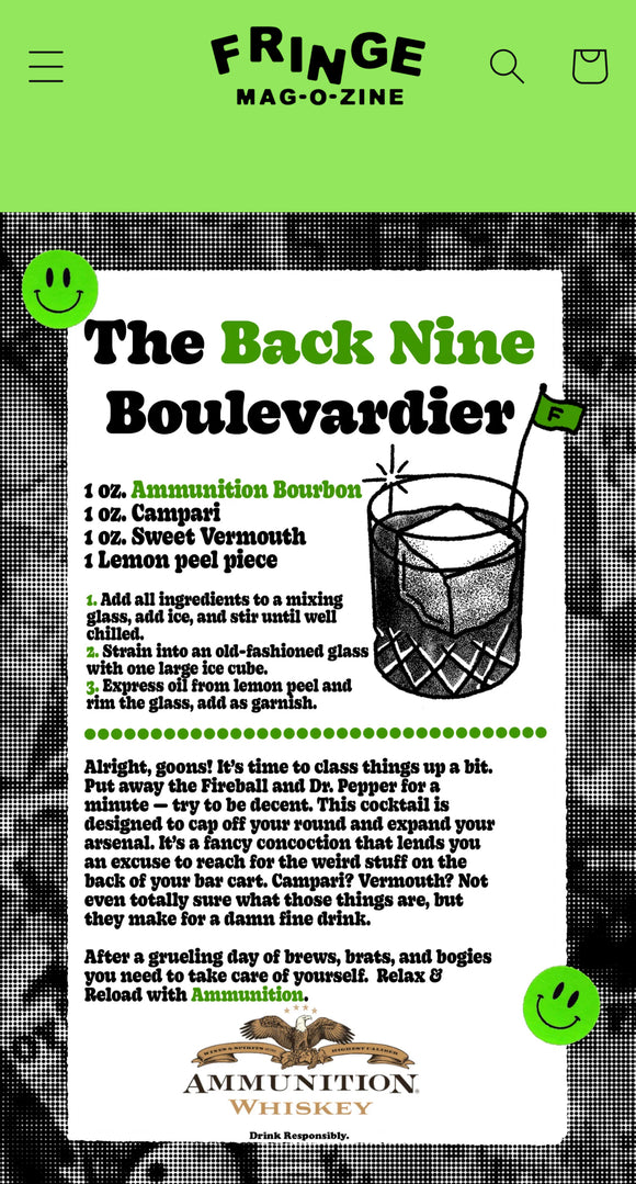 Fringe Mag-O-Zine Issue 3 Presents: The Ammunition Bourbon Back Nine Boulevardier